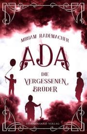 Cover von Ada (Band 3): Die vergessenen Brüder