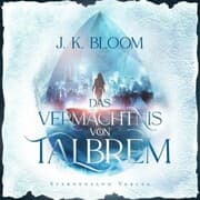 Cover von Das Vermächtnis von Talbrem (Band 1): Gestohlenes Herz
