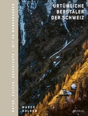 Cover von Urtümliche Bergtäler der Schweiz