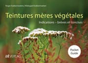 Cover von Teintures mères végétales Pocket Guide
