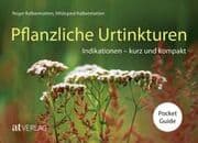 Cover von Pflanzliche Urtinkturen Pocket Guide