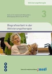 Cover von Biografiearbeit in der Aktivierungstherapie