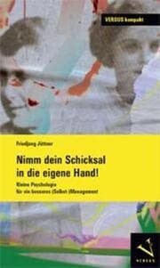Cover von Nimm dein Schicksal in die eigene Hand!