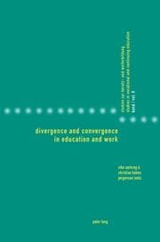Cover von Divergence and Convergence in Education and Work