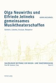 Cover von Olga Neuwirths und Elfriede Jelineks gemeinsames Musiktheaterschaffen