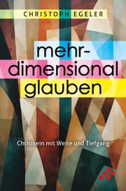 Cover von Mehrdimensional glauben