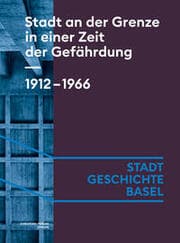 Cover von Stadt an der Grenze in einer Zeit der Gefährdung. 1912-1966