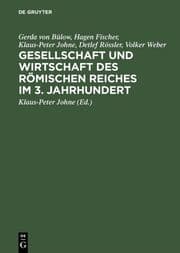 Cover von Gesellschaft und Wirtschaft des Römischen Reiches im 3. Jahrhundert