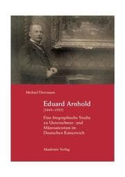 Cover von Eduard Arnhold 1849-1925