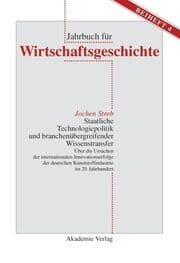 Cover von Staatliche Technologiepolitik und branchenübergreifender Wissenstransfer