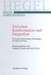 Cover von Zwischen Konfrontation und Integration