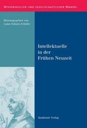 Cover von Intellektuelle in der Frühen Neuzeit