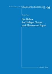 Cover von Die Gaben des Heiligen Geistes nach Thomas von Aquin