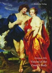 Cover von Visions of the Courtly Body