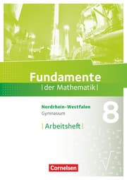 Cover von Fundamente der Mathematik - Nordrhein-Westfalen - 8. Schuljahr