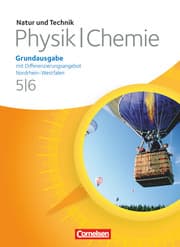 Cover von Natur und Technik - Physik/Chemie: Grundausgabe mit Differenzierungsangebot - Nordrhein-Westfalen - 5./6. Schuljahr