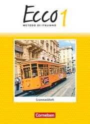 Cover von Ecco - Italienisch für Gymnasien - Italienisch als 3. Fremdsprache - Ausgabe 2015 - Band 1