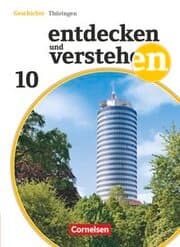 Cover von Entdecken und verstehen - Geschichtsbuch - Thüringen - Ausgabe ab 2012 - 10. Schuljahr