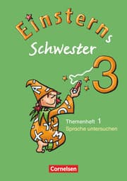 Cover von Einsterns Schwester - Sprache und Lesen - Ausgabe 2009 - 3. Schuljahr