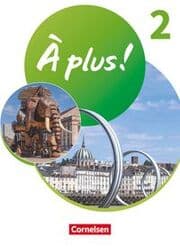 Cover von À plus ! Neubearbeitung - Französisch als 1. und 2. Fremdsprache - Ausgabe ab 2020 - Band 2