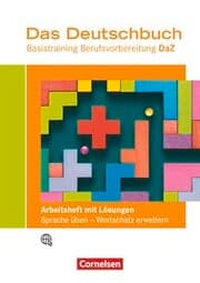 Cover von Das Deutschbuch - Basistraining Berufsvorbereitung - Ausgabe Deutsch als Zweitsprache