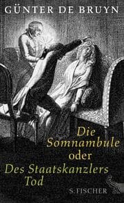 Cover von Die Somnambule oder Des Staatskanzlers Tod