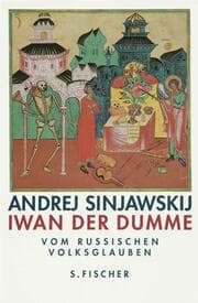 Cover von Iwan der Dumme. Über den russischen Volksglauben