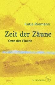 Cover von Zeit der Zäune - Orte der Flucht
