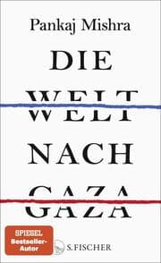 Cover von Die Welt nach Gaza