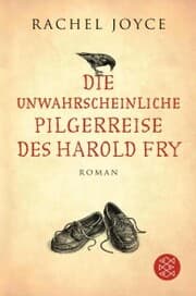 Cover von Die unwahrscheinliche Pilgerreise des Harold Fry