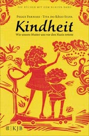 Cover von Kindheit - Wie unsere Mutter uns vor den Nazis rettete