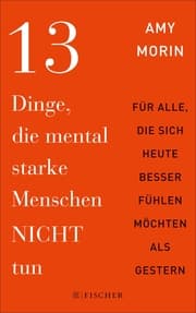 Cover von 13 Dinge, die mental starke Menschen NICHT tun