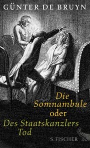 Cover von Die Somnambule oder Des Staatskanzlers Tod