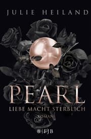 Cover von Pearl - Liebe macht sterblich