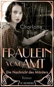 Cover von Fräulein vom Amt - Die Nachricht des Mörders