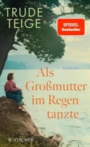 Cover von Als Großmutter im Regen tanzte