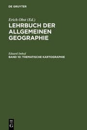 Cover von Lehrbuch der allgemeinen Geographie / Thematische Kartographie