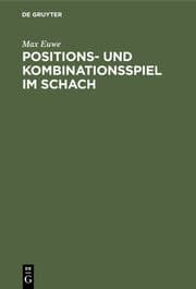 Cover von Positions- und Kombinationsspiel im Schach