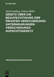 Cover von Gesetz über die Beaufsichtigung der privaten Versicherungsunternehmungen: Versicherungsaufsichtsgesetz