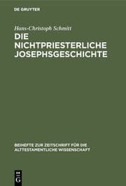 Cover von Die nichtpriesterliche Josephsgeschichte