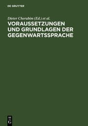 Cover von Voraussetzungen und Grundlagen der Gegenwartssprache