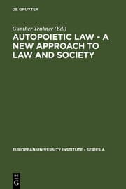 Cover von Autopoietic Law - A New Approach to Law and Society