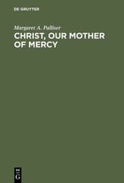 Cover von Christ, Our Mother of Mercy