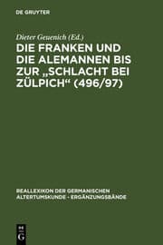 Cover von Die Franken und die Alemannen bis zur 'Schlacht bei Zülpich' (496/97)