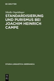 Cover von Standardisierung und Purismus bei Joachim Heinrich Campe