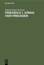 Cover von Friedrich I. König von Preußen