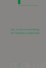 Cover von Die Gottesvorstellung im Markusevangelium