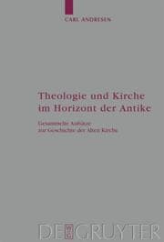 Cover von Theologie und Kirche im Horizont der Antike