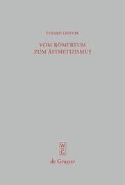 Cover von Vom Römertum zum Ästhetizismus