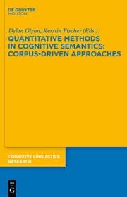 Cover von Quantitative Methods in Cognitive Semantics: Corpus-Driven Approaches
